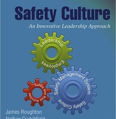 خرید و دانلود نسخه کامل کتاب Safety Culture: An Innovative Leadership Approach  (2nd Edition) [2019] –  PDF