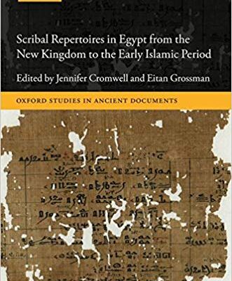 خرید و دانلود نسخه کامل کتاب Scribal Repertoires in Egypt from the New Kingdom to the Early Islamic Period (Oxford Studies in Ancient Documents)