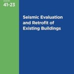 خرید و دانلود نسخه کامل کتاب Seismic Evaluation and Retrofit of Existing Buildings, ASCE/SEI 41-23 –  PDF