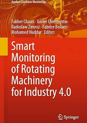 خرید و دانلود نسخه کامل کتاب Smart Monitoring of Rotating Machinery for Industry 4.0 –  Pdf