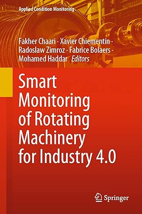 خرید و دانلود نسخه کامل کتاب Smart Monitoring of Rotating Machinery for Industry 4.0 – Pdf_683887dae097d.jpeg خرید و دانلود نسخه کامل کتاب Smart Monitoring of Rotating Machinery for Industry 4.0 – Pdf