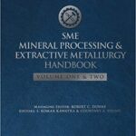 خرید و دانلود نسخه کامل کتاب SME Mineral Processing and Extractive Metallurgy Handbook [2019] –  PDF