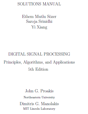 خرید و دانلود نسخه کامل کتاب Solution Manual Digital Signal Processing Principles, Algorithms, and Applications (5th Edition) – Pdf