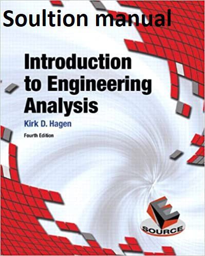 خرید و دانلود نسخه کامل کتاب Solution Manual Introduction to Engineering Analysis (4th Edition) – Pdf