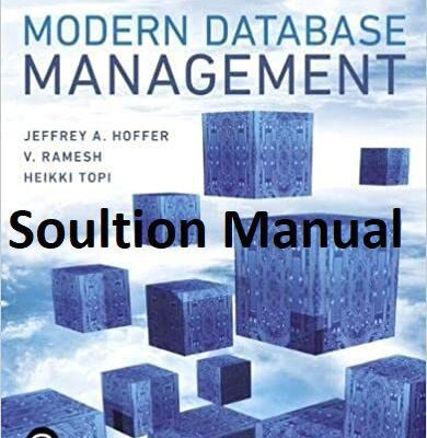 خرید و دانلود نسخه کامل کتاب Solution Manual Modern Database Management ( 13th Edition) – Pdf