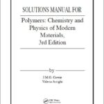 خرید و دانلود نسخه کامل کتاب Solution Manual Polymers: Chemistry and Physics of Modern Materials 3rd Edition