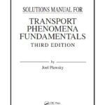 خرید و دانلود نسخه کامل کتاب Solution Manual Transport Phenomena Fundamentals 3rd Edition
