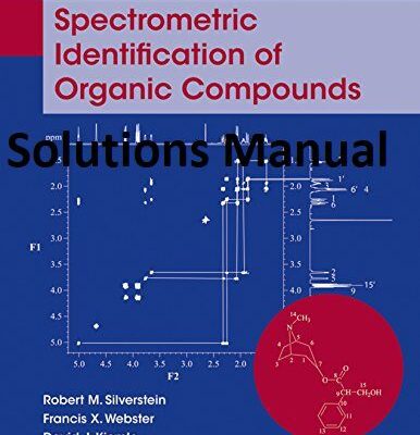 خرید و دانلود نسخه کامل کتاب [Solutions Manual] Spectrometric Identification of Organic Compounds (8th Edition) – Pdf