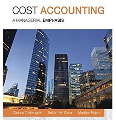 خرید و دانلود نسخه کامل کتاب [Soultion Manual] Cost Accounting : A Managerial Emphasis (15th Edition) BY Horngren – Word