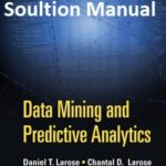 خرید و دانلود نسخه کامل کتاب [Soultion Manual] Data Mining and Predictive Analytics (2nd Edition) – word