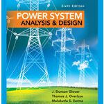 خرید و دانلود نسخه کامل کتاب [Soultion Manual + Instructor Manual] Power System Analysis and Design 6th Edition – Pdf