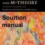 خرید و دانلود نسخه کامل کتاب [Soultion Manual] String Theory and M-Theory A Modern Introduction – Pdf