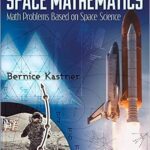 خرید و دانلود نسخه کامل کتاب Space Mathematics: Math Problems Based on Space Science –  Pdf