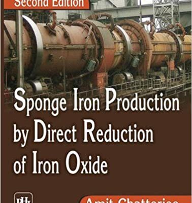خرید و دانلود نسخه کامل کتاب Sponge Iron Production by Direct Reduction of Iron Oxide (2nd Edition) [2012] –  +  pdf