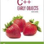 خرید و دانلود نسخه کامل کتاب Starting Out with C++: Early Objects (10th Edition) [2019] –  PDF