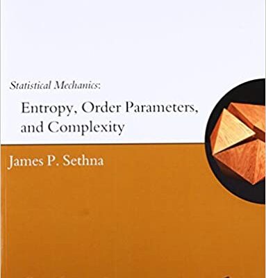 خرید و دانلود نسخه کامل کتاب Statistical Mechanics: Entropy, Order Parameters and Complexity – Pdf