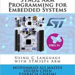 خرید و دانلود نسخه کامل کتاب STM32 Arm Programming for Embedded Systems (Volume 6) –  +  pdf