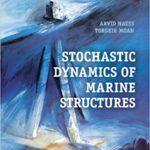 خرید و دانلود نسخه کامل کتاب Stochastic Dynamics of Marine Structures