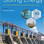 خرید و دانلود نسخه کامل کتاب Storing Energy: with Special Reference to Renewable Energy Sources (2nd Edition) –  Pdf