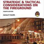 خرید و دانلود نسخه کامل کتاب Strategic & Tactical Considerations on the Fireground (Strategy and Tactics) (4th Edition) –  Pdf