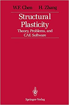 خرید و دانلود نسخه کامل کتاب Structural Plasticity: Theory, Problems, and CAE Software BY Chen –  Pdf