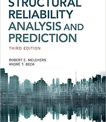 خرید و دانلود نسخه کامل کتاب Structural Reliability Analysis and Prediction (3rd Edition) –  PDF