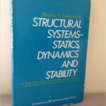 خرید و دانلود نسخه کامل کتاب Structural systems–statics, dynamics and stability (Civil engineering and engineering mechanics series) –  pdf