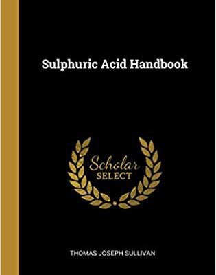 خرید و دانلود نسخه کامل کتاب Sulphuric Acid Handbook