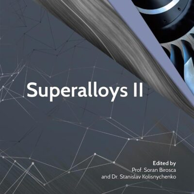 خرید و دانلود نسخه کامل کتاب Superalloys II BY Birosca and Kolisnychenko –  Pdf