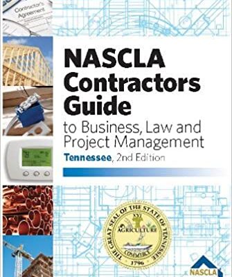 خرید و دانلود نسخه کامل کتاب TENNESSEE-NASCLA Contractors Guide to Business, Law and Project Management, Tennessee (3rd Edition) [2019] –  Pdf