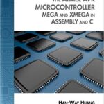 خرید و دانلود نسخه کامل کتاب The Atmel AVR Microcontroller:  MEGA and XMEGA in Assembly and C (with Student CD-ROM) (Explore Our New Electronic Tech 1st Editions)