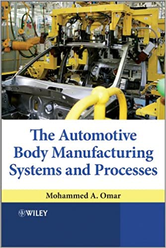 خرید و دانلود نسخه کامل کتاب The Automotive Body Manufacturing Systems and Processes – Pdf_68395ff374b15.jpeg خرید و دانلود نسخه کامل کتاب The Automotive Body Manufacturing Systems and Processes – Pdf