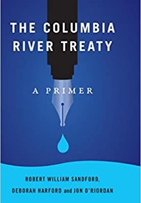 خرید و دانلود نسخه کامل کتاب The Columbia River Treaty:  A Primer (An RMB Manifesto) –  PDF