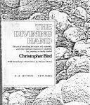 خرید و دانلود نسخه کامل کتاب The Divining Hand: The Art of Searching for Water, Oil, Minerals, and Other Natural Resources Or Anything Lost Missing, Or Badly Needed –  pdf