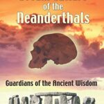خرید و دانلود نسخه کامل کتاب The Dream Culture of the Neanderthals:  Guardians of the Ancient Wisdom