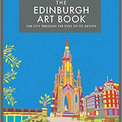 خرید و دانلود نسخه کامل کتاب The Edinburgh Art Book:  The city through the eyes of its artists –  PDF