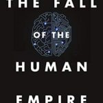 خرید و دانلود نسخه کامل کتاب The Fall of the Human Empire:  Memoirs of a Robot[2020] –  PDF