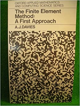 خرید و دانلود نسخه کامل کتاب The finite element method: A first approach –  Pdf