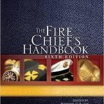 خرید و دانلود نسخه کامل کتاب The Fire Chief’s Handbook (6th Edition) –  Pdf
