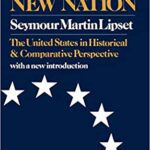 خرید و دانلود نسخه کامل کتاب The First New Nation: The United States in Historical and Comparative Perspective –  pdf