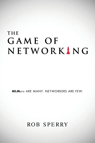 خرید و دانلود نسخه کامل کتاب The Game of Networking: MLMers ARE MANY. NETWORKERS ARE FEW – + Pdf_683642e6c080d.jpeg خرید و دانلود نسخه کامل کتاب The Game of Networking: MLMers ARE MANY. NETWORKERS ARE FEW – + Pdf