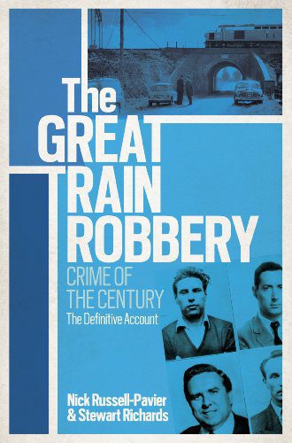 خرید و دانلود نسخه کامل کتاب The Great Train Robbery: Crime of the Century: The Definitive Account – + PDF_6837af35560c9.jpeg خرید و دانلود نسخه کامل کتاب The Great Train Robbery: Crime of the Century: The Definitive Account – + PDF