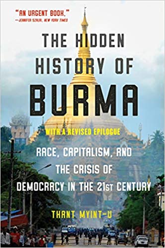خرید و دانلود نسخه کامل کتاب The Hidden History of Burma: Race, Capitalism, and Demacy in the 21st Century – + PDF_6837af8a0540b.jpeg خرید و دانلود نسخه کامل کتاب The Hidden History of Burma: Race, Capitalism, and Demacy in the 21st Century – + PDF