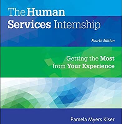 خرید و دانلود نسخه کامل کتاب The Human Services Internship: Getting the Most from Your Experience (4th Edition) –  PDF