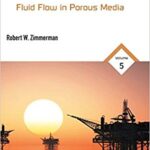 خرید و دانلود نسخه کامل کتاب The Imperial College Lectures in Petroleum Engineering:  Fluid Flow in Porous Media