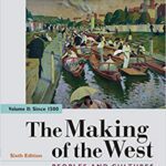 خرید و دانلود نسخه کامل کتاب The Making of the West, Value Edition, Volume 2: Peoples and Cultures (6th Edition) –  +  pdf