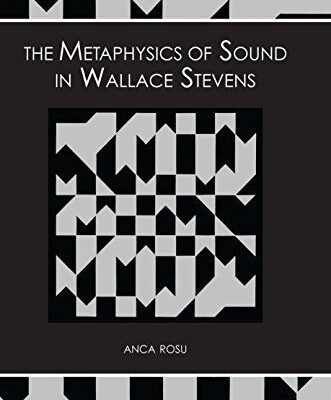 خرید و دانلود نسخه کامل کتاب The Metaphysics of Sound in Wallace Stevens First Edition