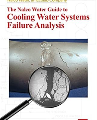 خرید و دانلود نسخه کامل کتاب The Nalco Water Guide to Cooling Water Systems Failure Analysis (2nd Edition) –  +  pdf