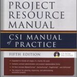 خرید و دانلود نسخه کامل کتاب The Project Resource Manual: CSI Manual of Practice (5th Edition) –  +  Pdf