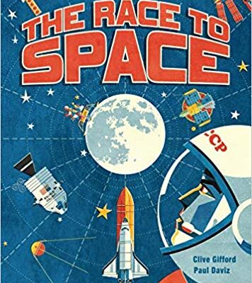 خرید و دانلود نسخه کامل کتاب The Race to Space: From Sputnik to the Moon Landing and Beyond…
